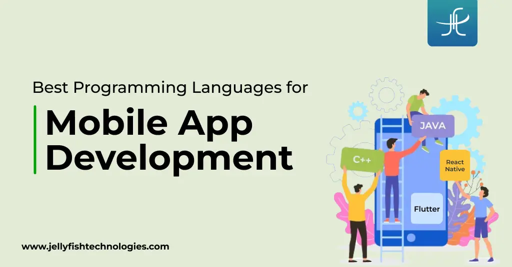 Best Programming Languages for Mobile App Development